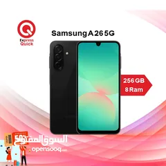  1 SAMSUNG A26 5G ( 256GB ) / 8 RAM NEW /// سامسونج اي 26 5جي ذاكره 256 الرام 8 الجديد كليا