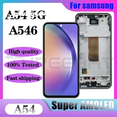  1 شاشة سامسونج A54 أصلي شركة 100% ,  SAMSUNG A54 ORIGINAL LCD .
