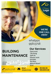  1 We are work of maintenance building work etc piant,plumber,decore,Ac , Electric