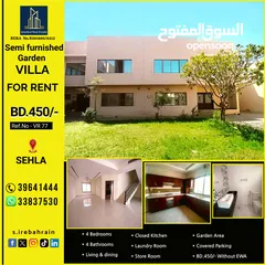  1 Beautiful Garden villa (4 BHK semi furnished) for rent in Sehla BD.450/-