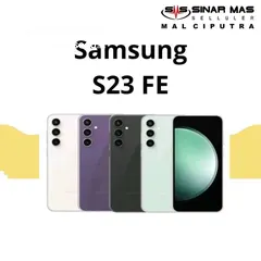  7 Samsung s23 fe 256GB جديد كفالة الوكيل