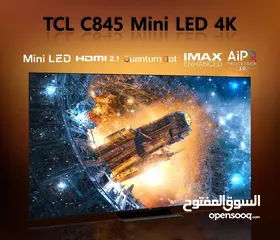  2 شاشه TCL MINI LED QLED موديل C845 تدعم 144 fps