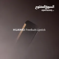  6 HUAWEI Freebuds lipstick  سماعات احمر الشفاه من هواوي