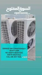  29 I buy SCARB AND DAMAGE AIR CONDITION. WINDOW TIPE AND SPLIT TIPE. working air CONDITION ALSO BUYING.
