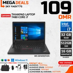  1 LENOVO THINKPAD T480 CORE I7 8TH GEN 32GB RAM 512GB SSD