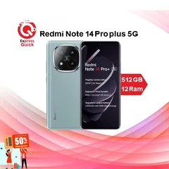 1 REDMI NOTE 14 PRO PLUS 5G ( 512GB ) / 12 RAM NEW /// ريدمي نوت 14 برو بلس 5 جي ذاكره 512 الجديد كليا