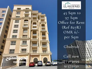  1 Office Space 45 to 97 Sqm for rent in Ghubrah REF:827R