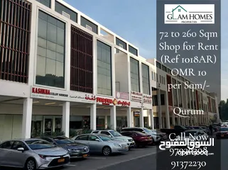  1 Shop Space 62 to 260 Sqm for rent in Qurum REF:1018AR