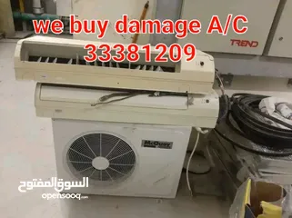  1 we buy damage Air conditions