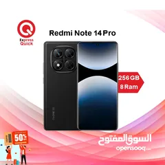  1 REDMI NOTE 14 PRO ( 256GB ) / 8 RAM NEW /// ريدمي نوت 14 برو ذاكره 256 جيجا الرام 8 الجديد كلياً