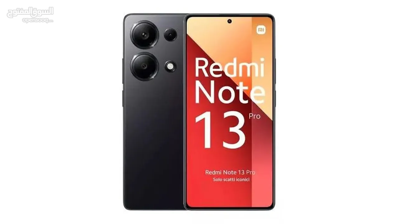 XIAOMI NOTE 13 PRO -5G- ( 512GB ) / RAM 12 NEW /// شاومي نوت 13 برو ذاكرة 512 رام 12 الجديد