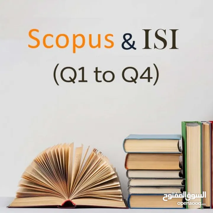 دكتور متخصص -المساعدة - رسائل الماجستير -  الدكتوراه - الأبحاث العلمية - النشر Scopus - Q1, Q2, Q3