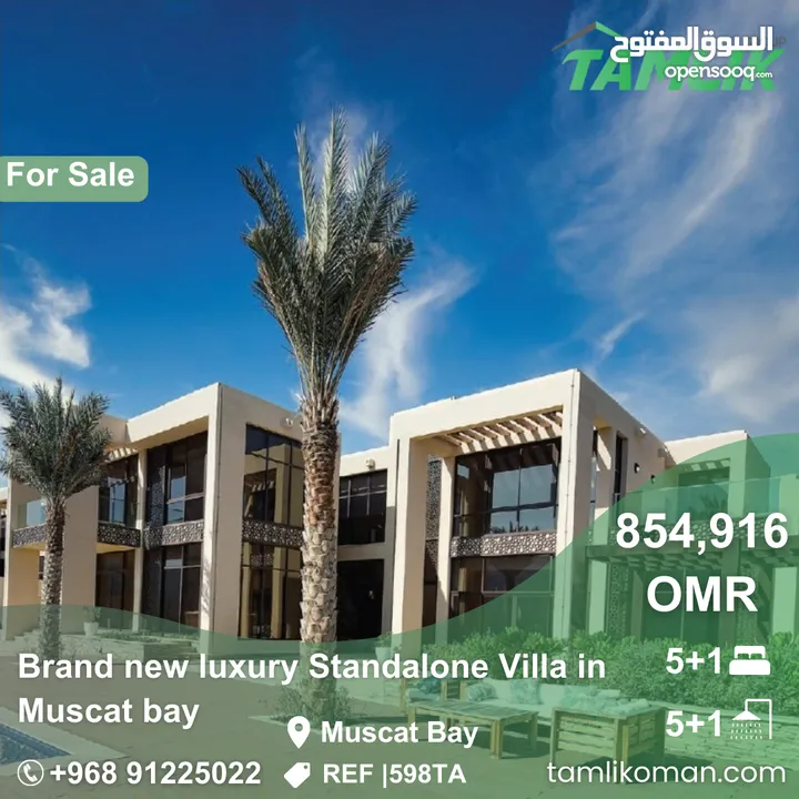  Brand new luxury Standalone Villa for sale in Muscat bay  REF 598TA