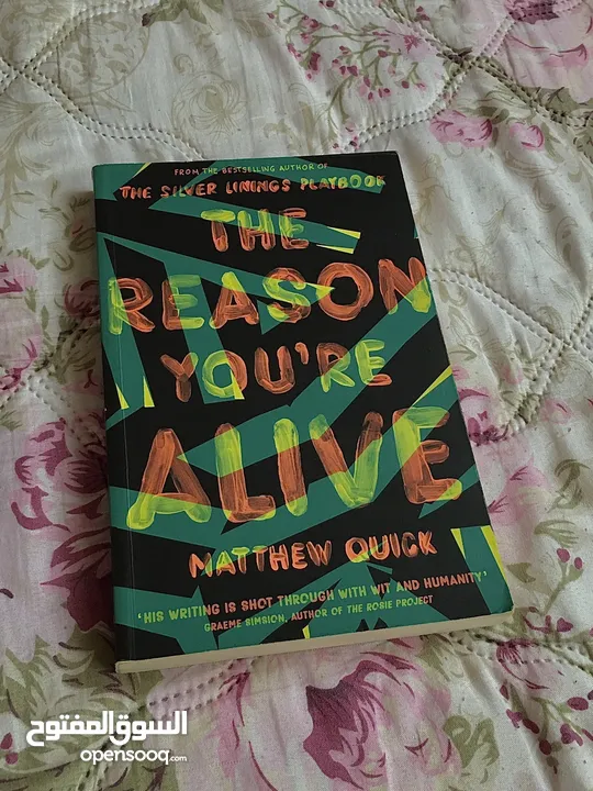 The Reason You’re Alive - Matthew Quick