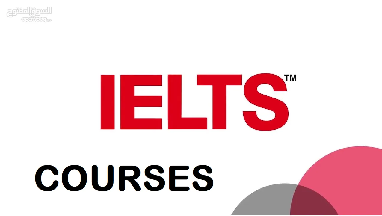 دورة مختصرة في التحضير لامتحان الأيلتس IELTS Course