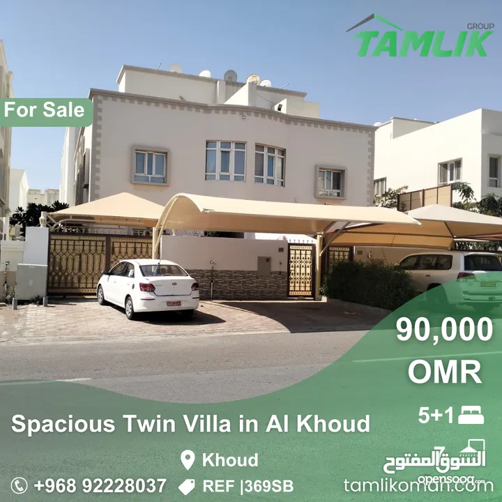 Spacious Twin Villa for Sale in Al Khoud  REF 369SB