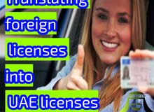 Issuing and translating UAE driving licenses and completing all government transactions