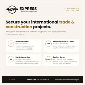 Financial Instruments Facilitation – LC, SBLC, BG, & Bonds for Trade Finance