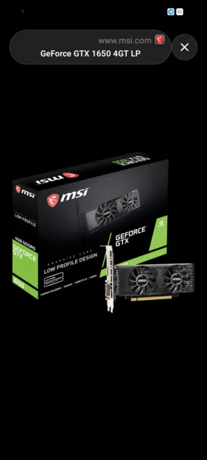 ( مطلوب ) GTX 1650 Low Profile