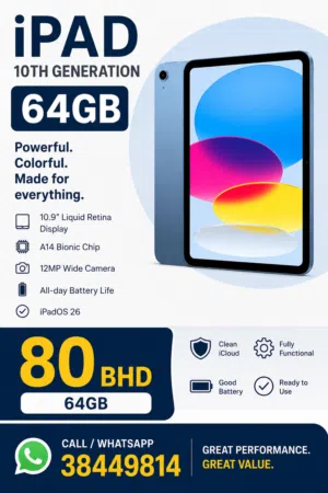 iPad 10th Generation 64GB – Only 85BHD!