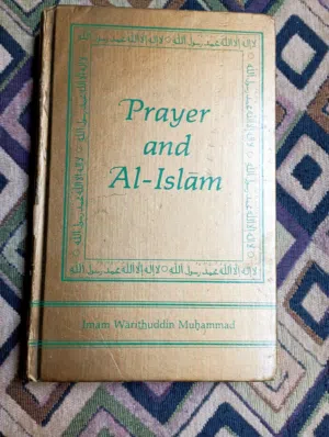 Prayer and Al-Islam