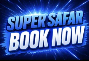SUPER SAFAR BIG DEAL – عروض سفر لا تفوت