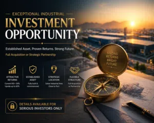 High-Return Industrial Investment Opportunity in Oman Sohar/ فرصة استثمارية مميزة في سلطنة عمان صحار