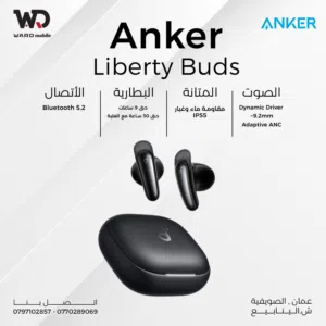Anker Soundcore Liberty Buds انكر ساوند كلاود ليبرتي بودز احدث اصدار من انكر والاقوى