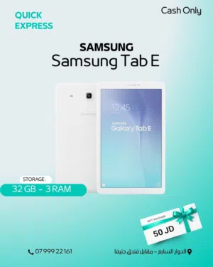 SAMSUNG TAB E ( 64GB ) / RAM 4 NEW /// تاب سامسونج اي ذاكرة 64 الرام 4 الجديد
