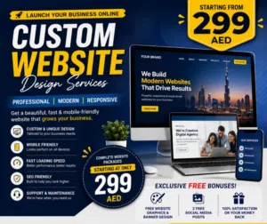 Professional Custom Website Starting From 299 AED  FREE Graphics + 2 Social Media Posts