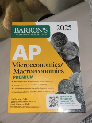 Barron’s AP Microeconomics / Macroeconomics Premium (2025 Edition)