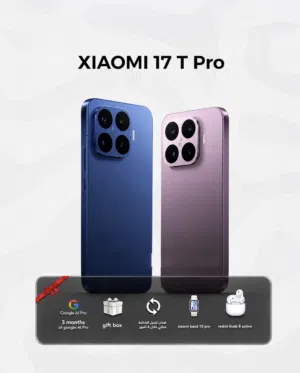xiaomi 17T pro شاومي 17تي برو الجهاز ياتي مع هدايا بقيمه 450الف متوفر قطعه وحده فقط نسخه 512/16