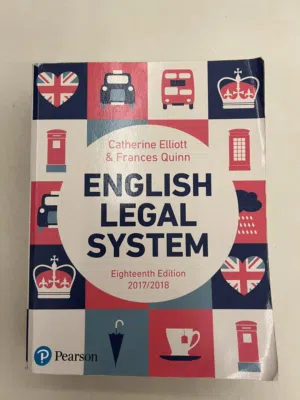 English Legal System by Catherine Eliott & Frances Quinn