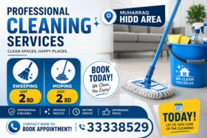 Expert Cleaning Services in Muharraq & Hidd Area – Starting at just 2 BD!