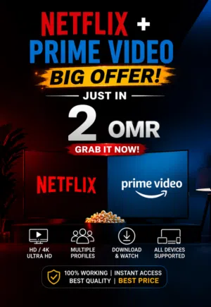 Netflix + Prime Video Premium Access – Low Price وصول مميز إلى Netflix + Prime Video بسعر منخفض