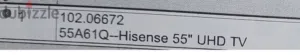 Hisense 55 inch UHD TV USED ONLY FOR 2 MONTHS- GOOD CONDITION AVAILABLE FROM THE DATE OF 09TH JULY.