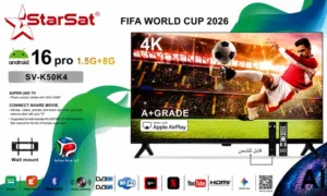 استعد لكأس العالم 2026 بأقوى تجربة مشاهدة! مع شاشة StarSat Android 16 Pro موديل SV-K32ST2S2