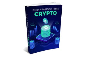 Things To Avoid When Trading Crypto ( Buy this book get other free)