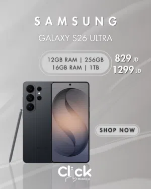 Samsung Galaxy S26 Ultra 12GB RAM 256GB 16GB RAM 1TB النسخة الخارقة بأعلى سعة تخزين ورام عالميا