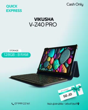TAB VIKUSHA VZ-40 PRO ( 128GB ) / RAM 4 NEW /// تاب فيكوشا  40  برو ذاكرة 128 الرام 4 الجديد