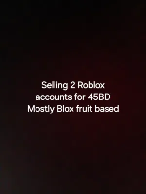 Selling 2 Roblox account