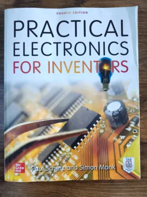 كتاب الكترونيات Practical Electronics For Inventors (Fourth Edition)