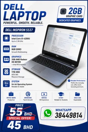 Dell Inspiron 5537 - Good for light Gaming and 2GB graphic card Only 45BHD and 1TB Storage