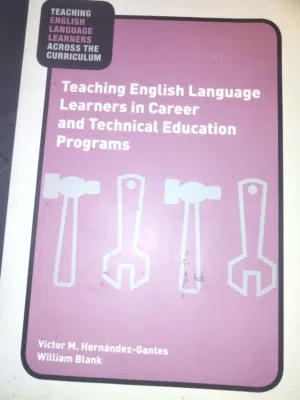 Teaching English Language Learners in Career and Technical Education Programs