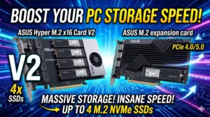 ASUS Hyper M.2 x16 Card V2 (supports up to 4 NVMe drives) and ASUS PCIe 5.0 M.2 Card