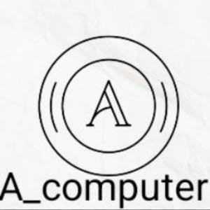  A computer
