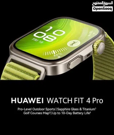 HUAWEI WATCH FIT 4 PRO NEW /// ساعه هواوي فيت 4 برو الجديد 4