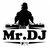 Mr. DJ