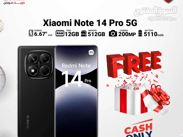 XIAOMI NOTE 14 PRO ( 512GB ) / RAM 12 NEW -5G- /// شاومي جهاز نوت 14 برو ذاكرة 512 الرام 12 الجديد