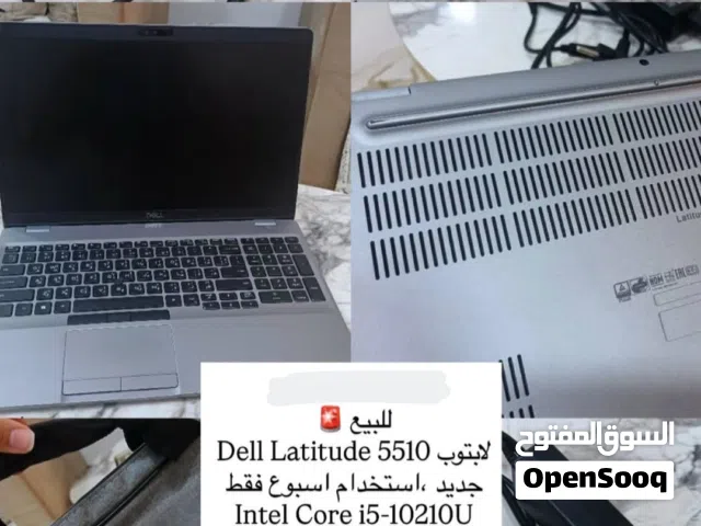 Dell Latitude 5510  جديد ،استخدام اسبوع فقط السعر نقد450الف